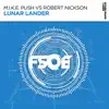 M.I.K.E. Push & Robert Nickson - Lunar Lander (M.I.K.E. Push vs. Robert Nickson) - Single